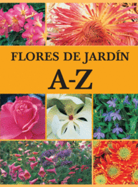 FLORES DE JARDIN   A - Z