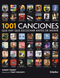 1001 CANCIONES QUE HAY QUE ESCUCHAR ANTE