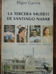 TERCERA MUERTE DE SANTIAGO NASAR, LA