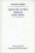 OJOS DE OTRO MIRAR. POESÍA 1960-2001