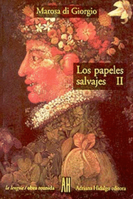 PAPELES SALVAJES II. LOS
